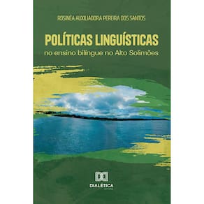 Políticas linguísticas no ensino bilíngue no Alto Solimões