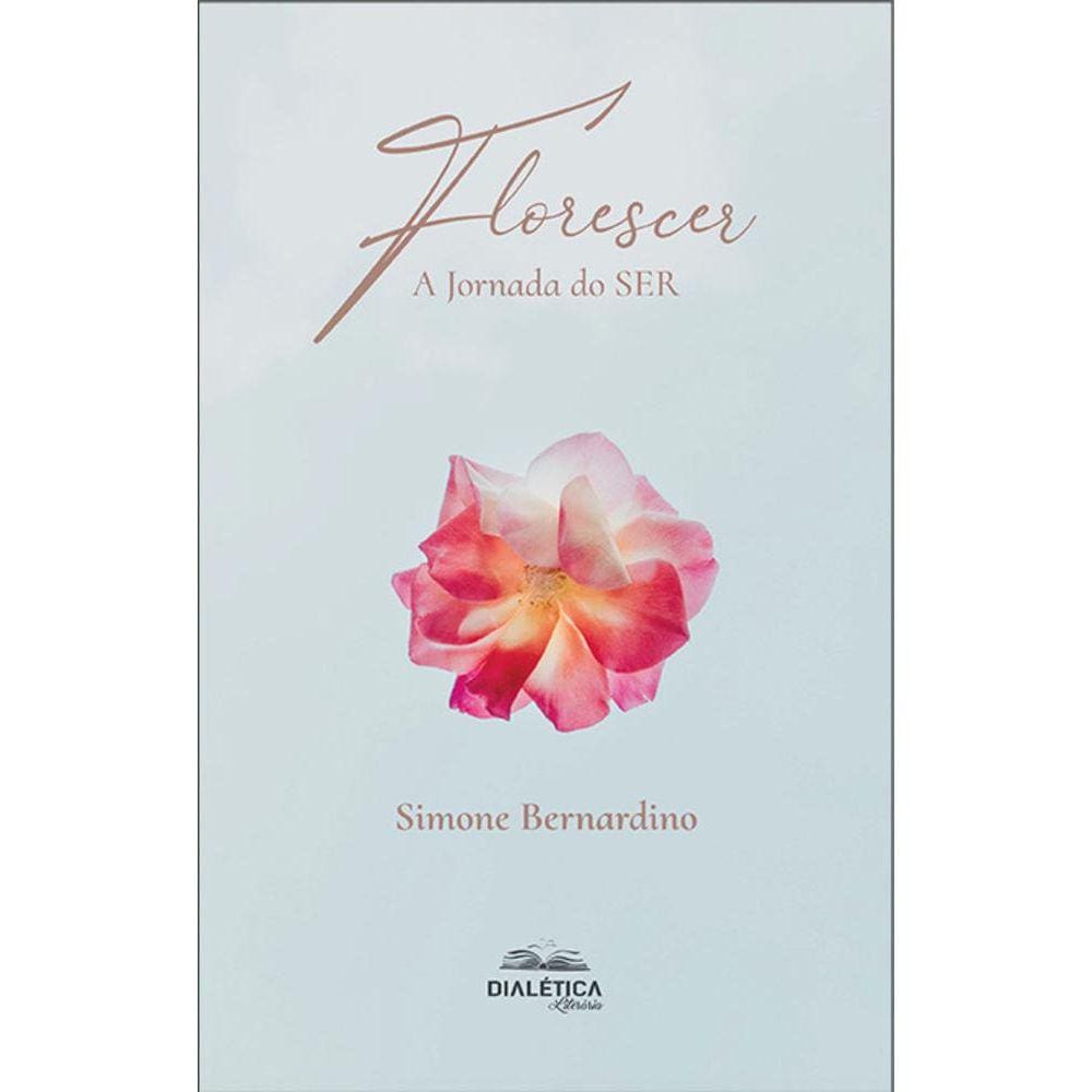 Florescer - A Jornada do SER