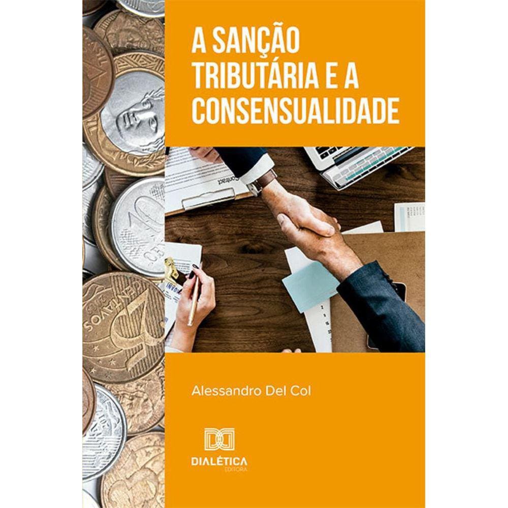 A sanção tributária e a consensualidade