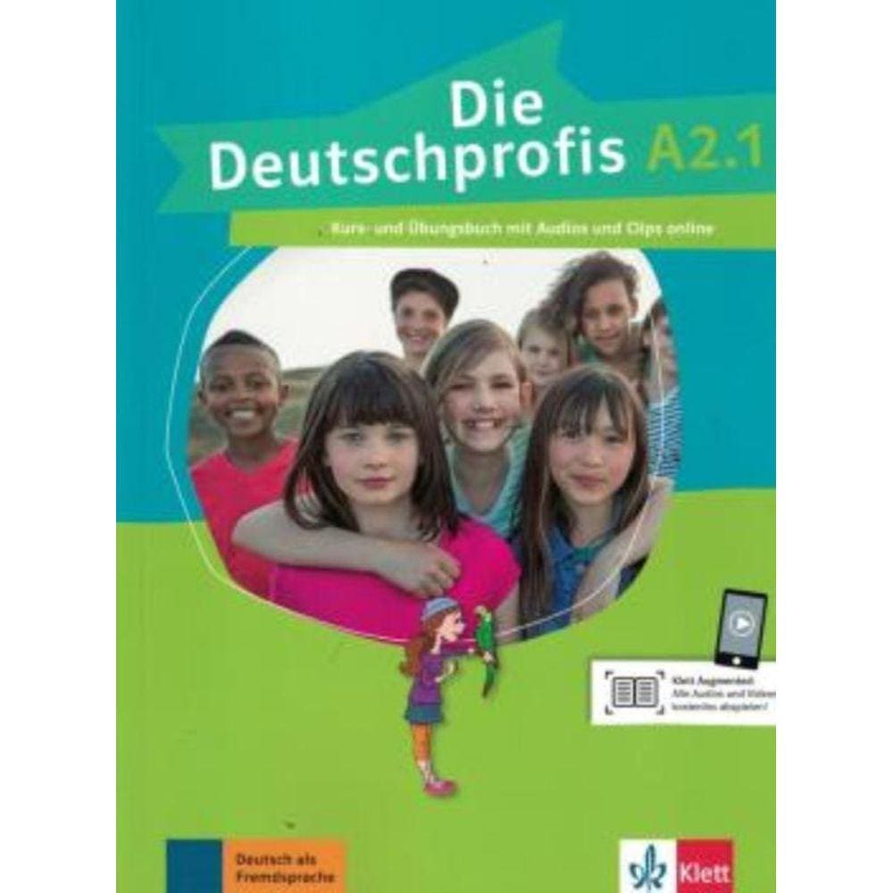 Die Deutschprofis A2.1 Kurs Und Ubungsbuch Mit Audios Und Clips Online