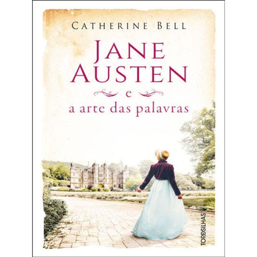 Jane Austen E A Arte Das Palavras