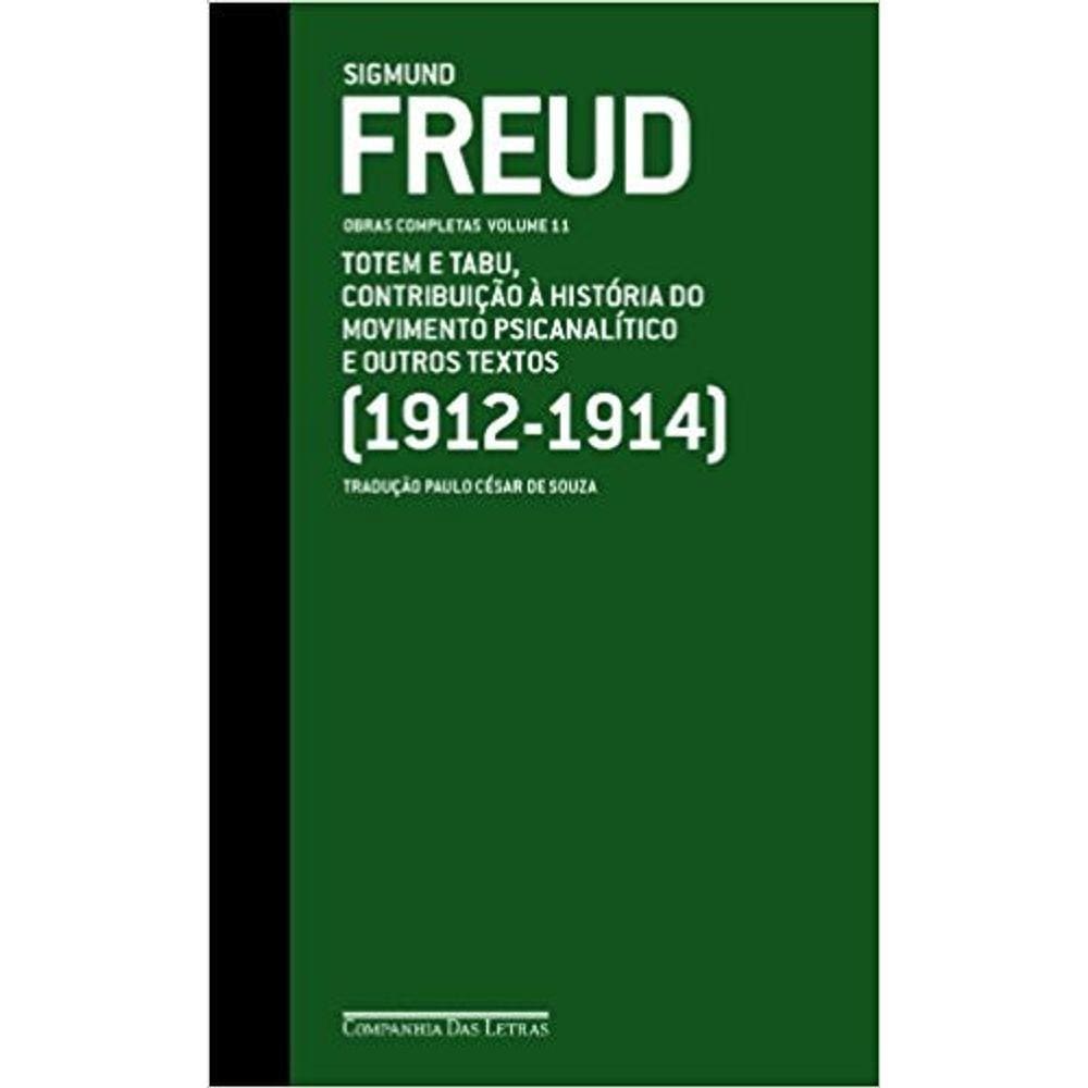 Freud Vol 11 - Totem E Tabu Contribuicao A Historia Do Movimento