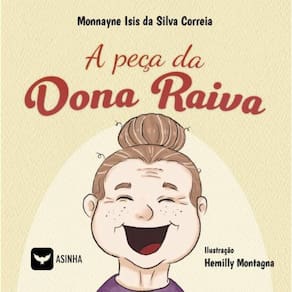 A peça da dona Raiva