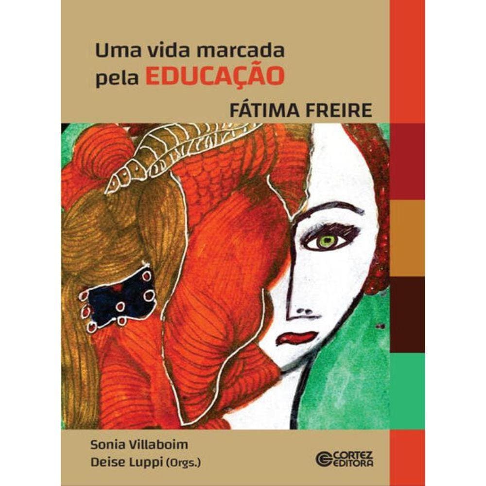 Vida Marcada Pela Educação, Uma