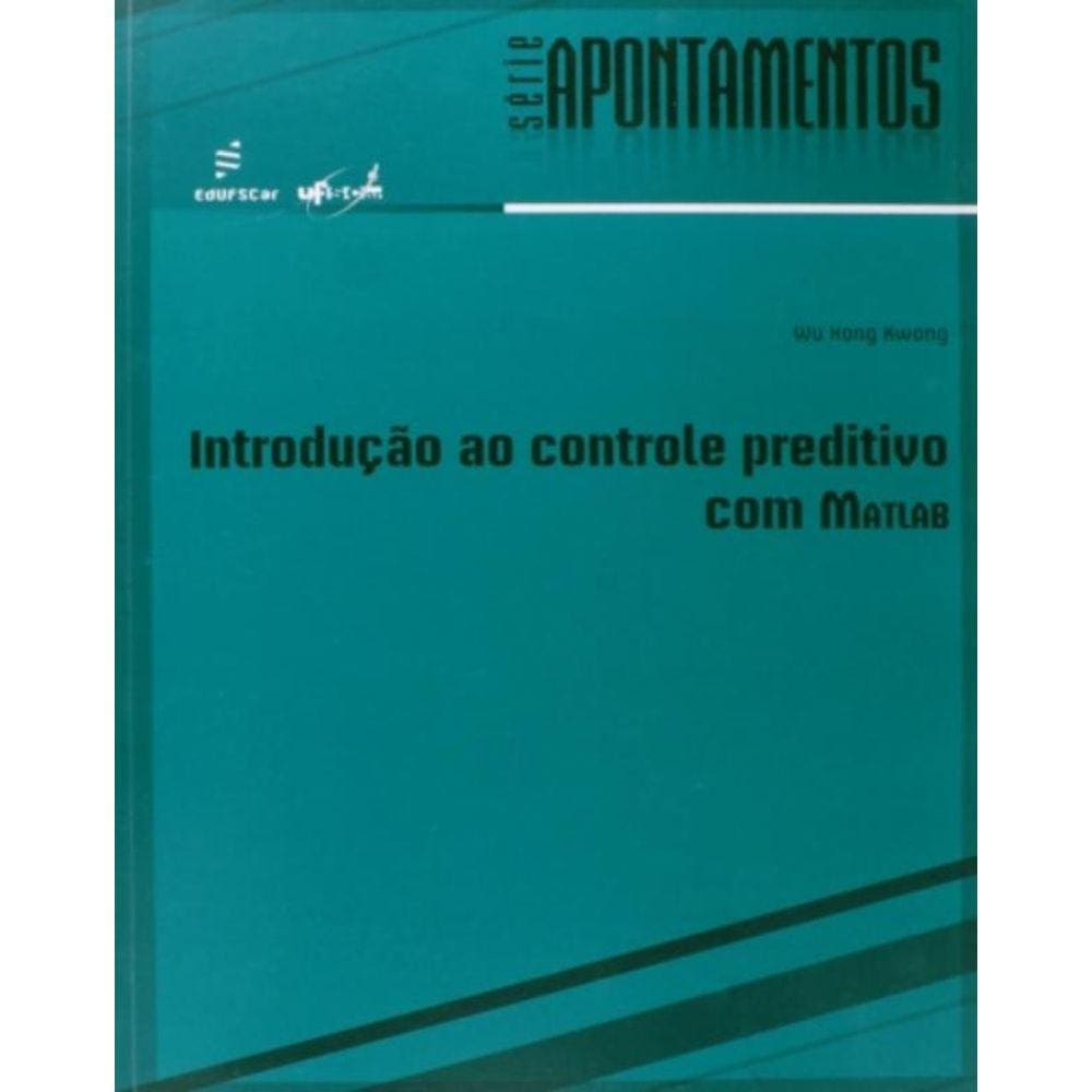 Introducao Ao Controle Preditivo Com Matlab