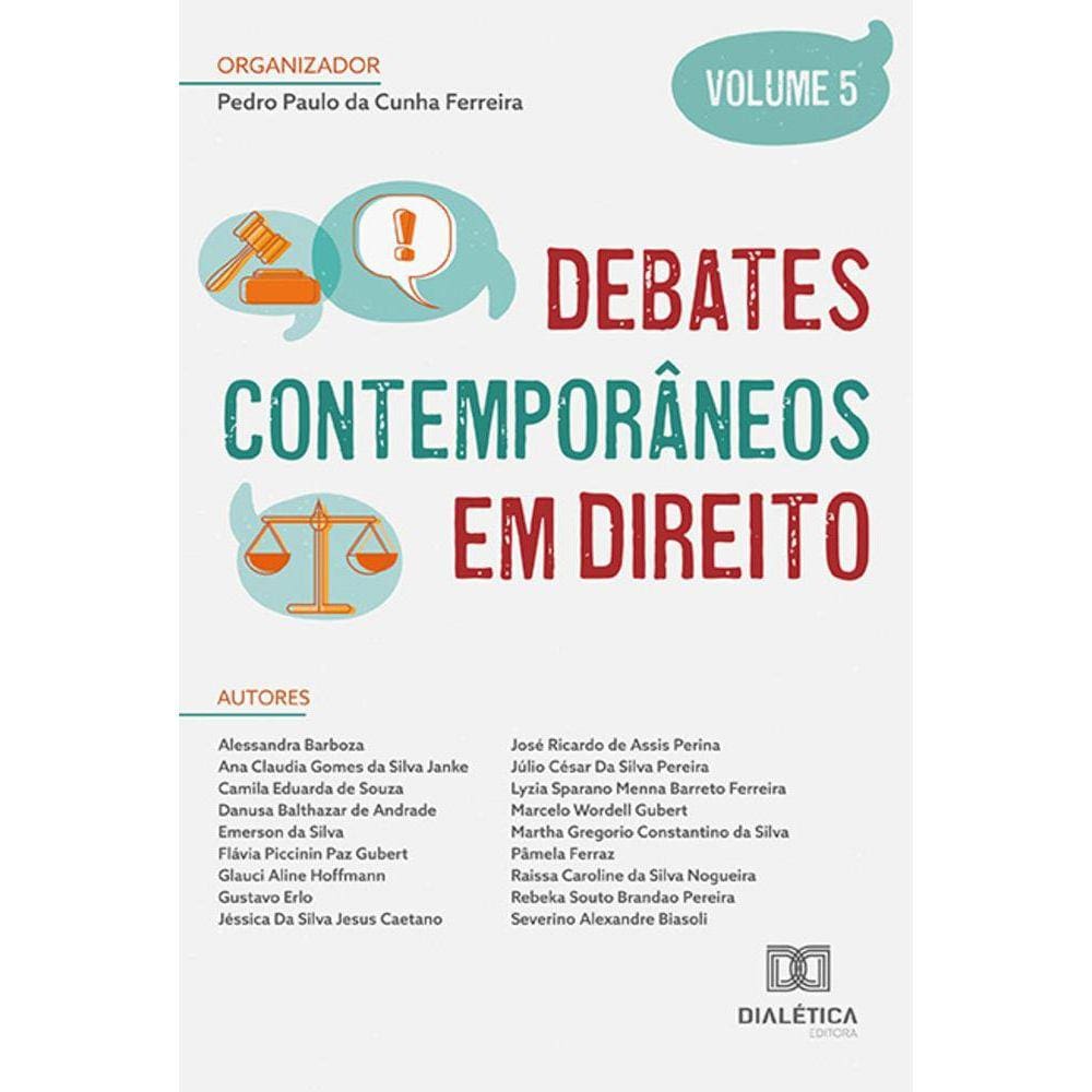 Debates contemporâneos em Direito - Volume 5