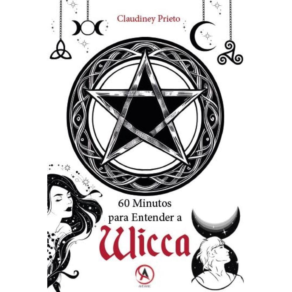 60 Minutos para Entender a Wicca