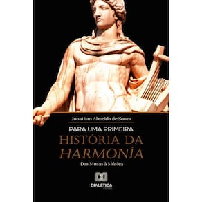 Para uma primeira história da Harmonía - Das Musas à Música