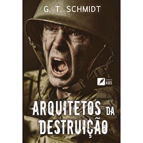 Arquitetos da destruição: iniciação