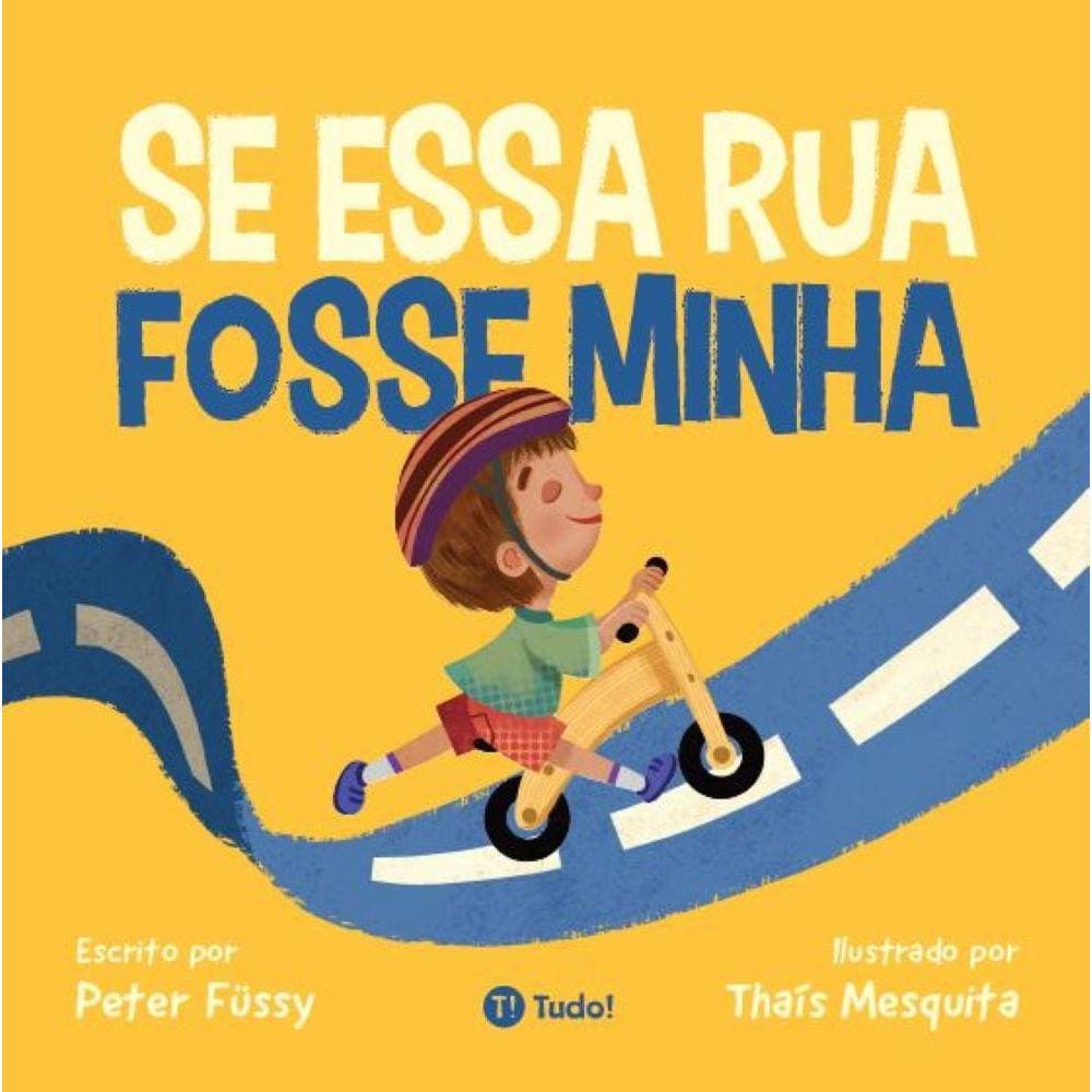 Se essa rua fosse minha