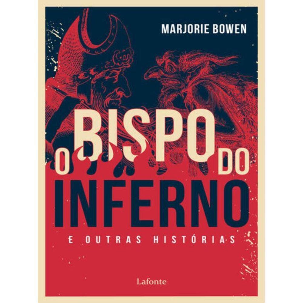 O Bispo Do Inferno E Outras Histórias.