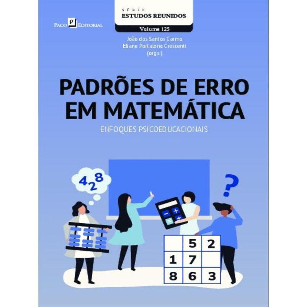 Padrões De Erro Em Matemática - Vol. 1
