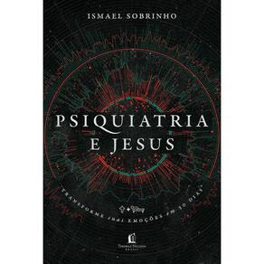 Livro Psiquiatria E Jesus