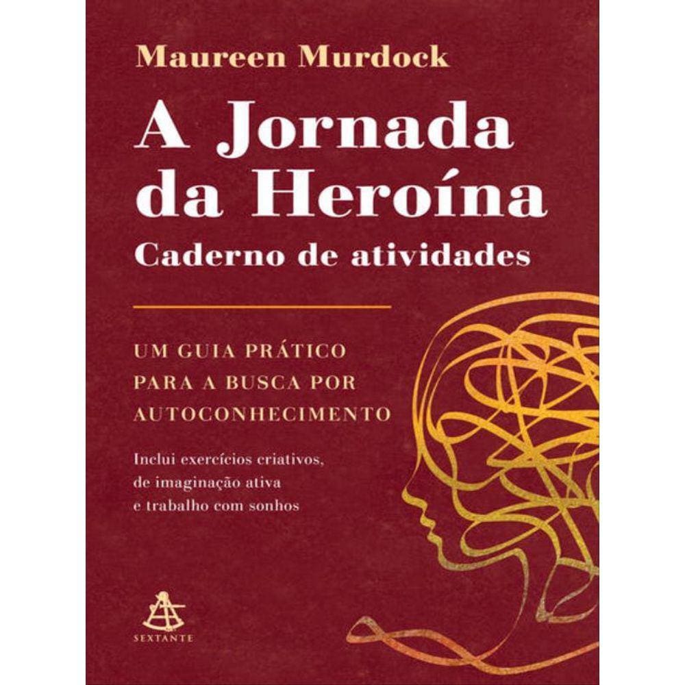 A Jornada Da Heroína: Caderno De Atividades