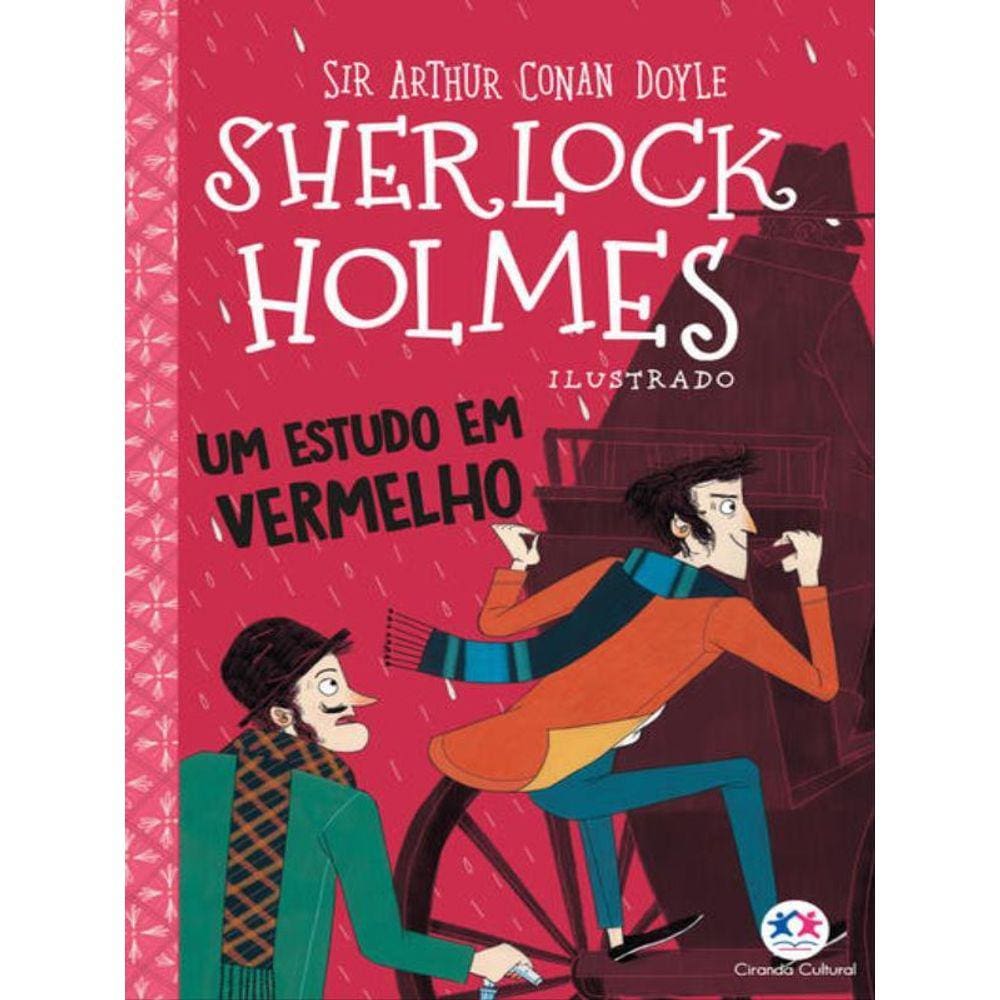 Sherlock Holmes Ilustrado - Um Estudo Em Vermelho