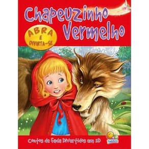 Contos De Fada Div. Em 3D: Chapeuzinho Vermelho