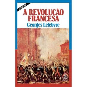 Revolucao Francesa, A - 2