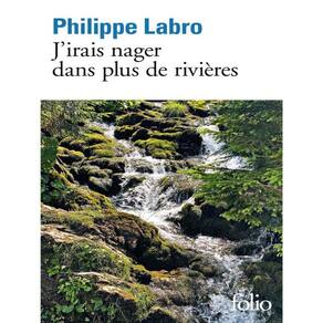 J’Irais Nager Dans Plus De Rivières