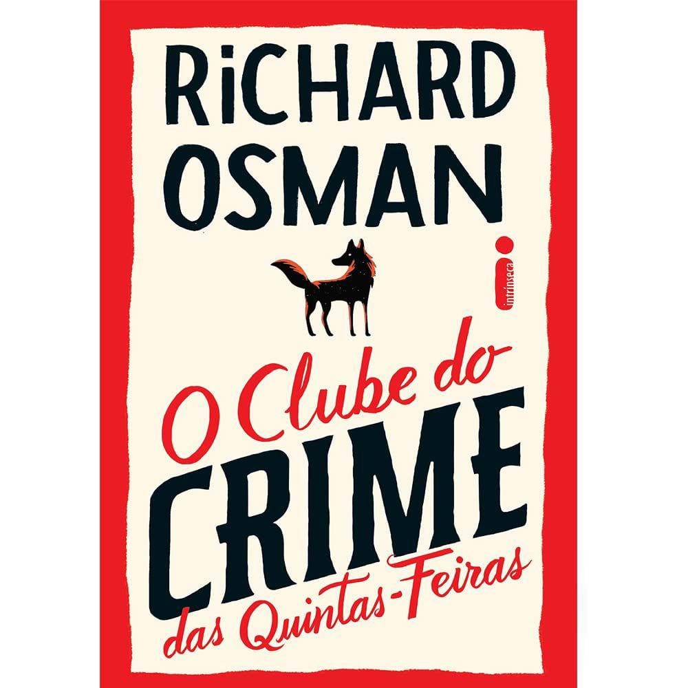 O Clube Do Crime Das Quintas-Feiras