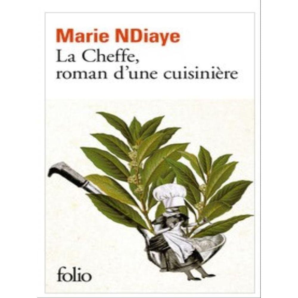 La Cheffe - Roman D`Une Cuisinière