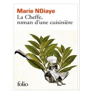 La Cheffe - Roman D`Une Cuisinière