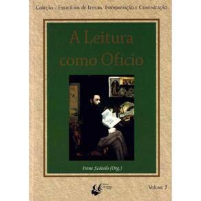 Leitura Como Oficio, a - Vol. 03