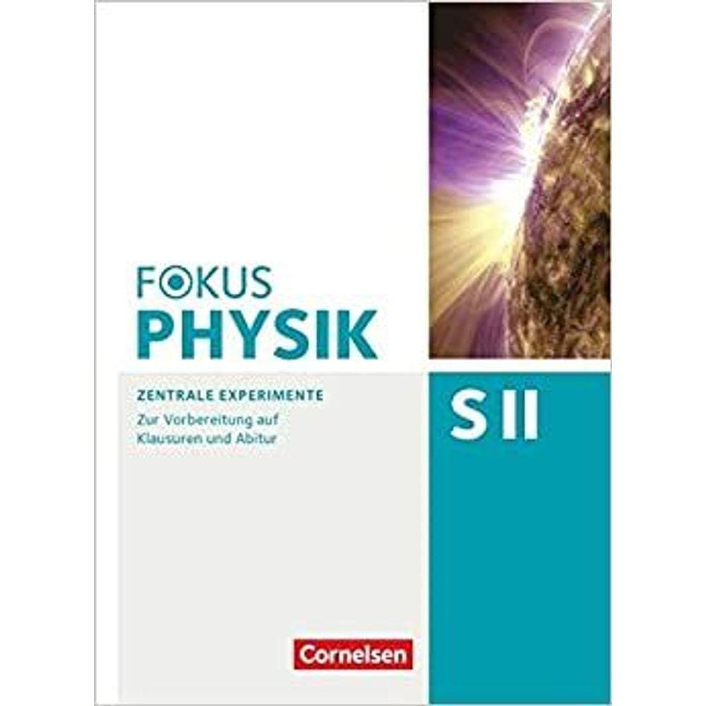 Fokus Physik Sekundarstufe Ii Arbeitsheft