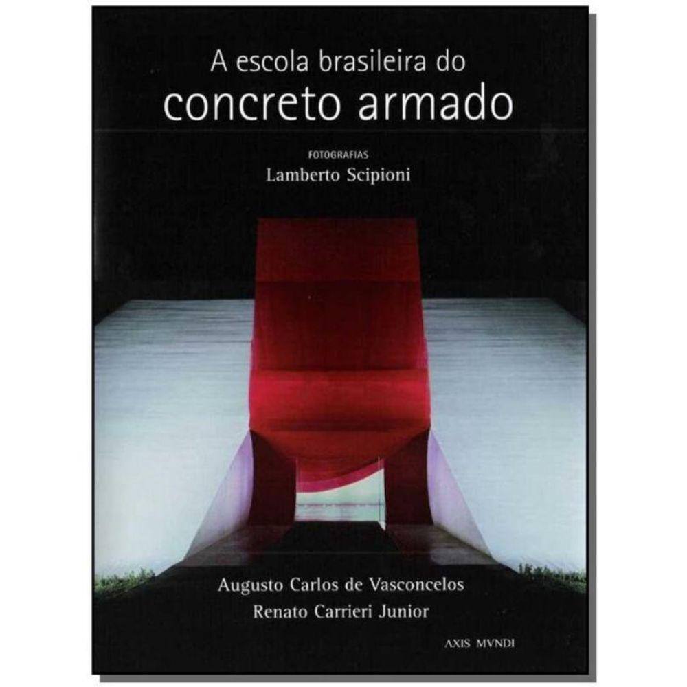 Escola Brasileira Concreto Armado,a