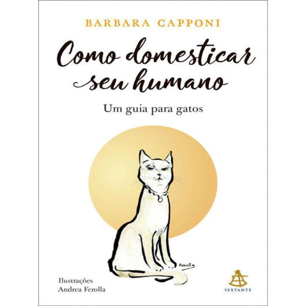 Como Domesticar Seu Humano