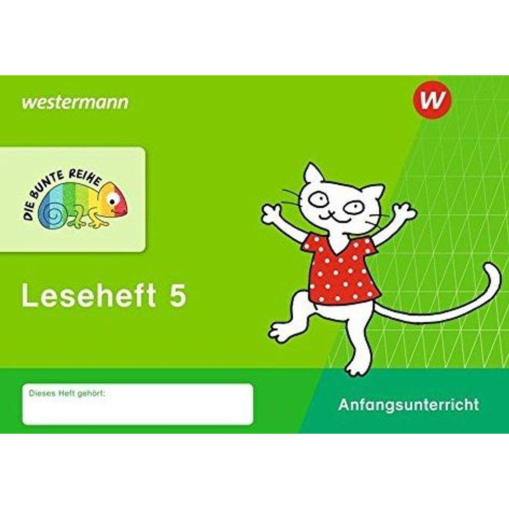Die Bunte Reihe 5. Deutsch Leseheft 5