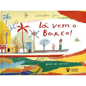 Lá Vem O Barco!