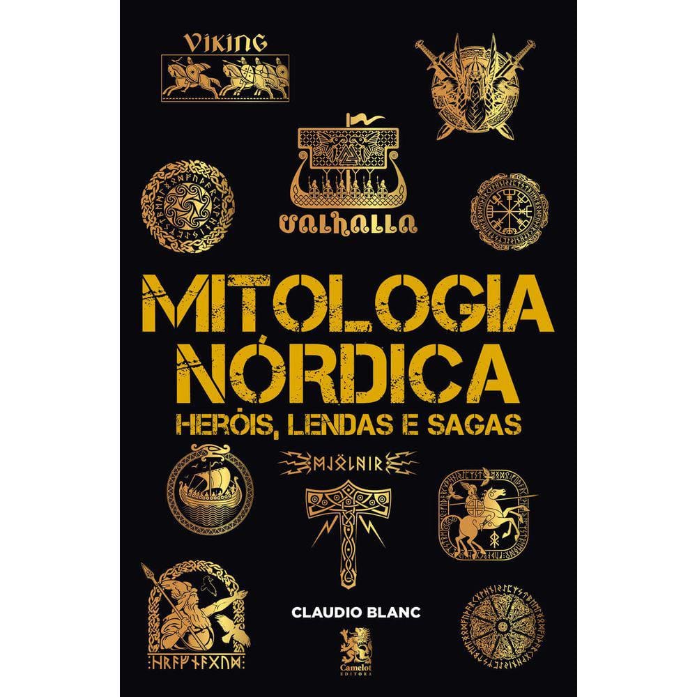 Mitologia Nórdica: Heróis, Lendas e Sagas