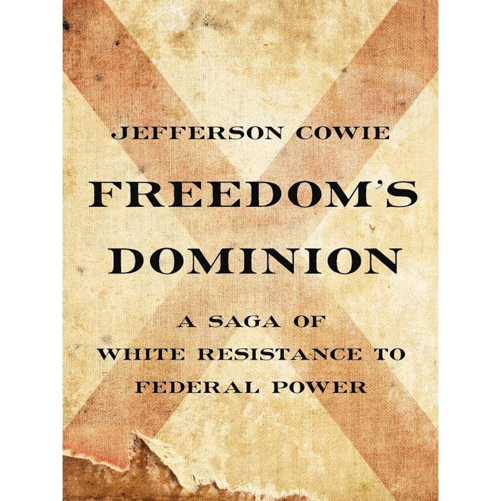 Freedom`S Dominion