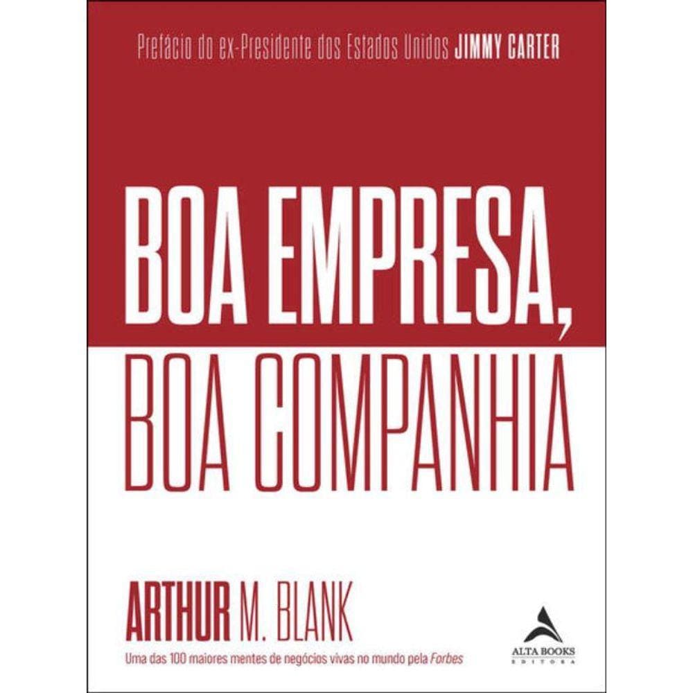 Boa Empresa, Boa Companhia