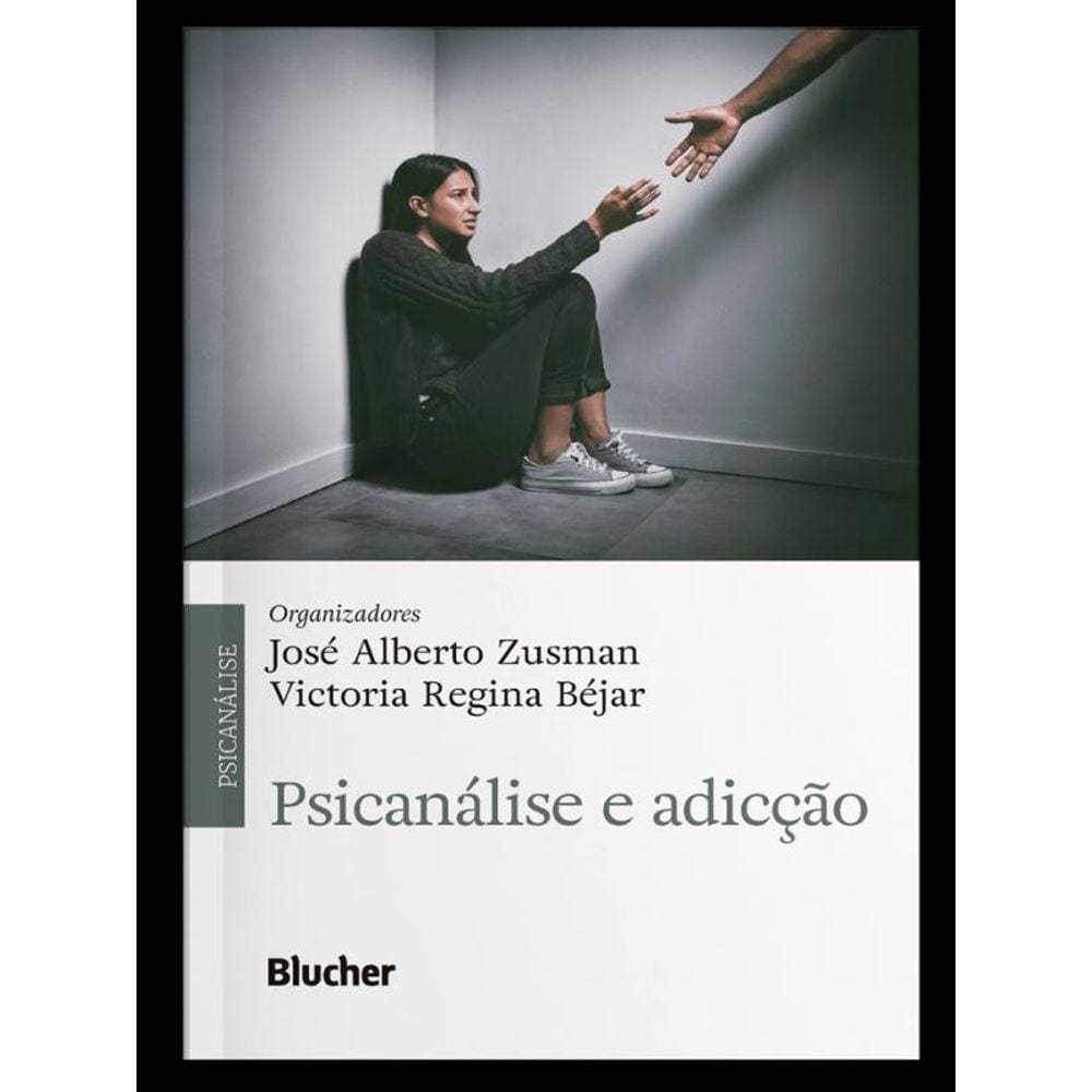 Psicanálise E Adicção