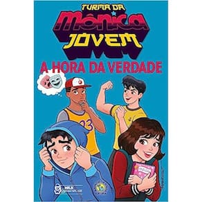 Turma Da Mônica Jovem - A Hora Da Verdade