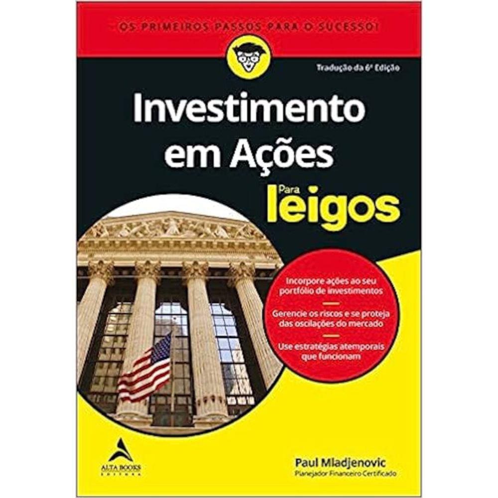 Investimento Em Ações Para Leigos