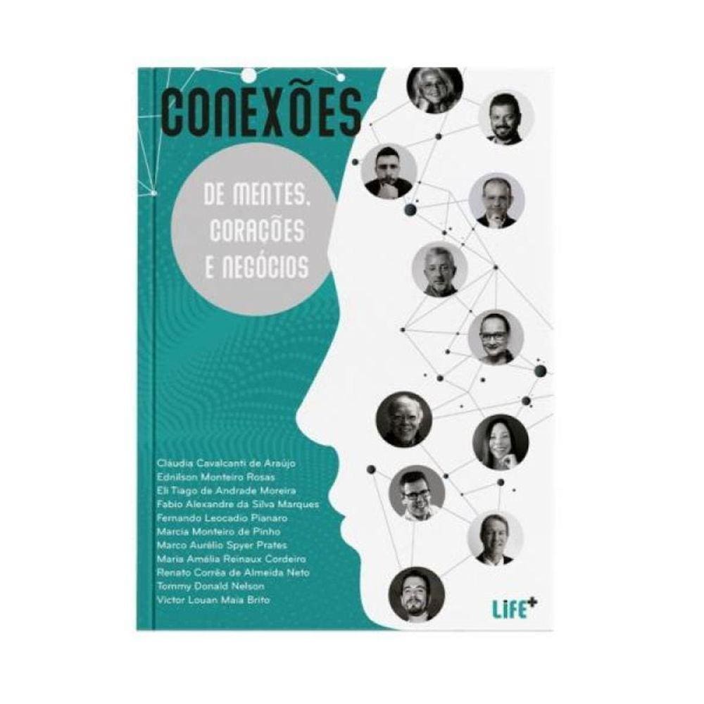 Conexões De Mentes, Corações E Negócios