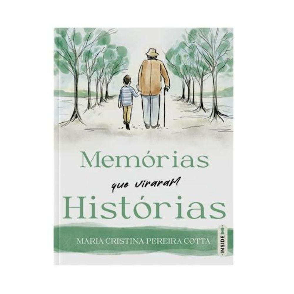 Memórias Que Viraram Histórias