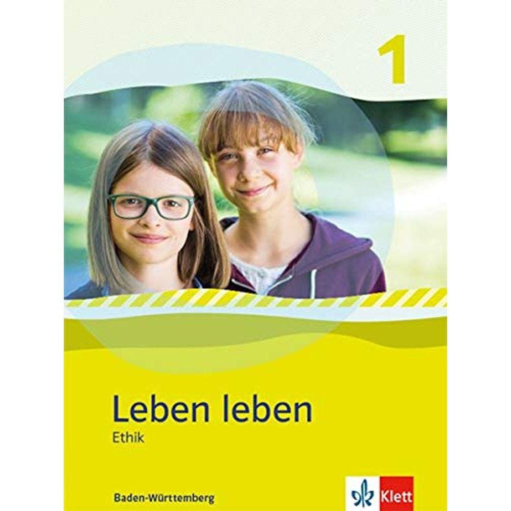 Leben Leben 1. Schülerbuch Klasse 5/6. Ausgabe Bad