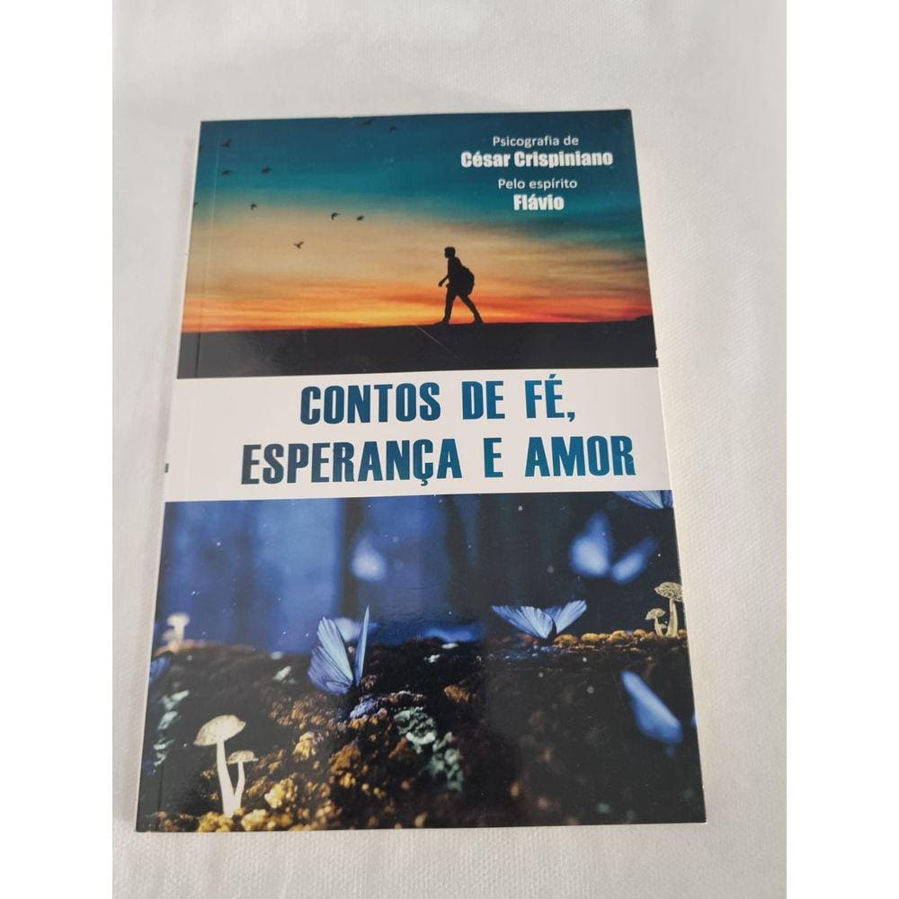 contos de fé, esperança e amor