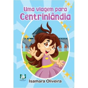 Uma viagem para Centrinlandia