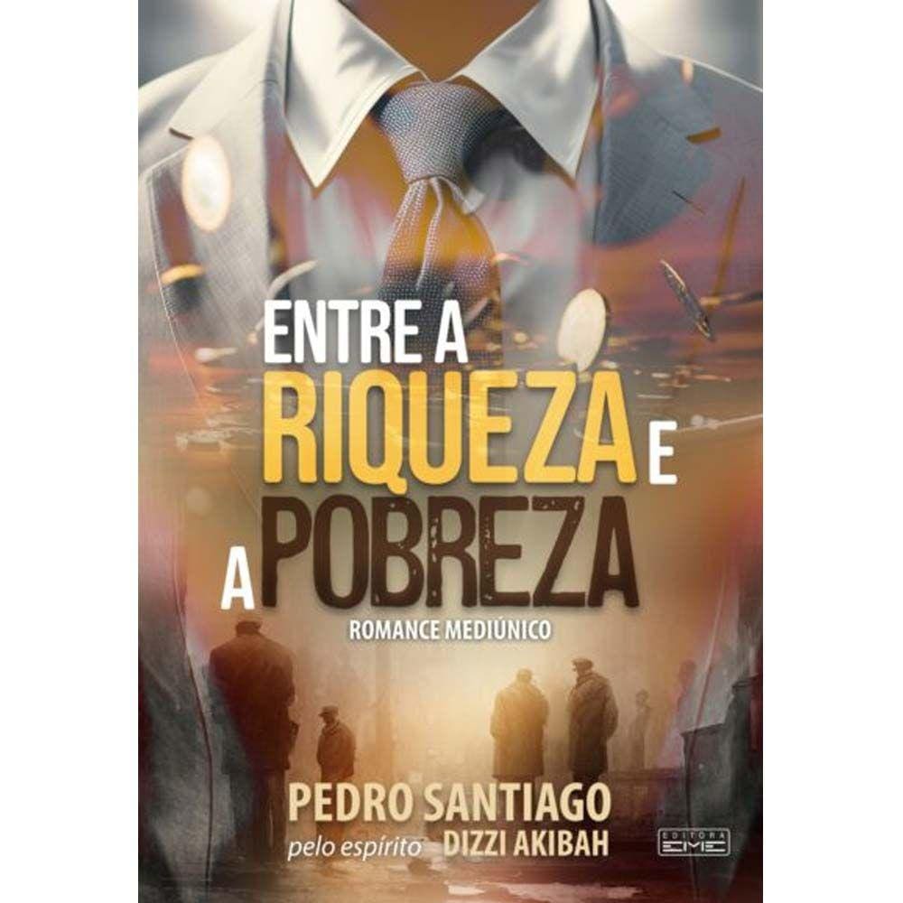 Entre A Riqueza E A Pobreza
