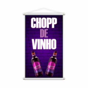 Banner Chopp de Vinho Garrafas Bebidas Lona Grande