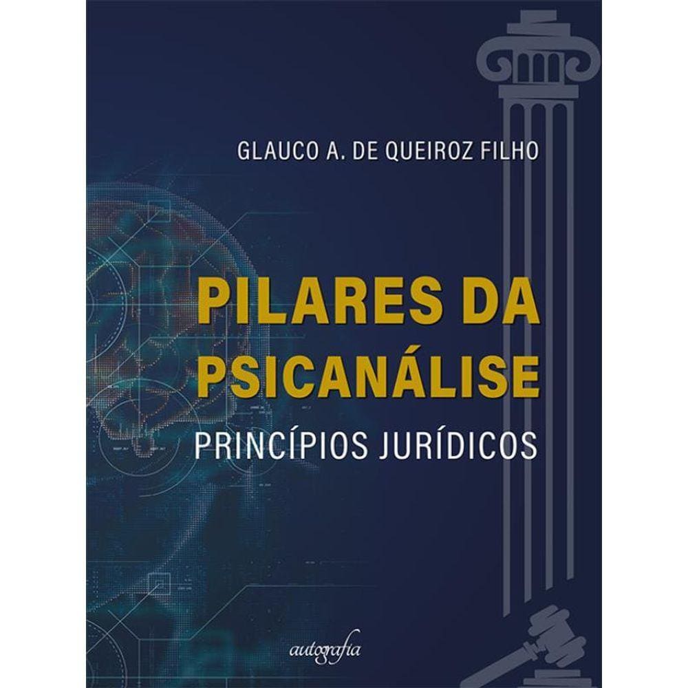 Pilares Da Psicanálise