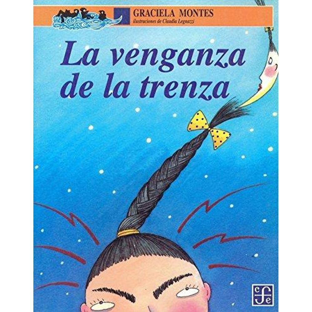 La Venganza De La Trenza