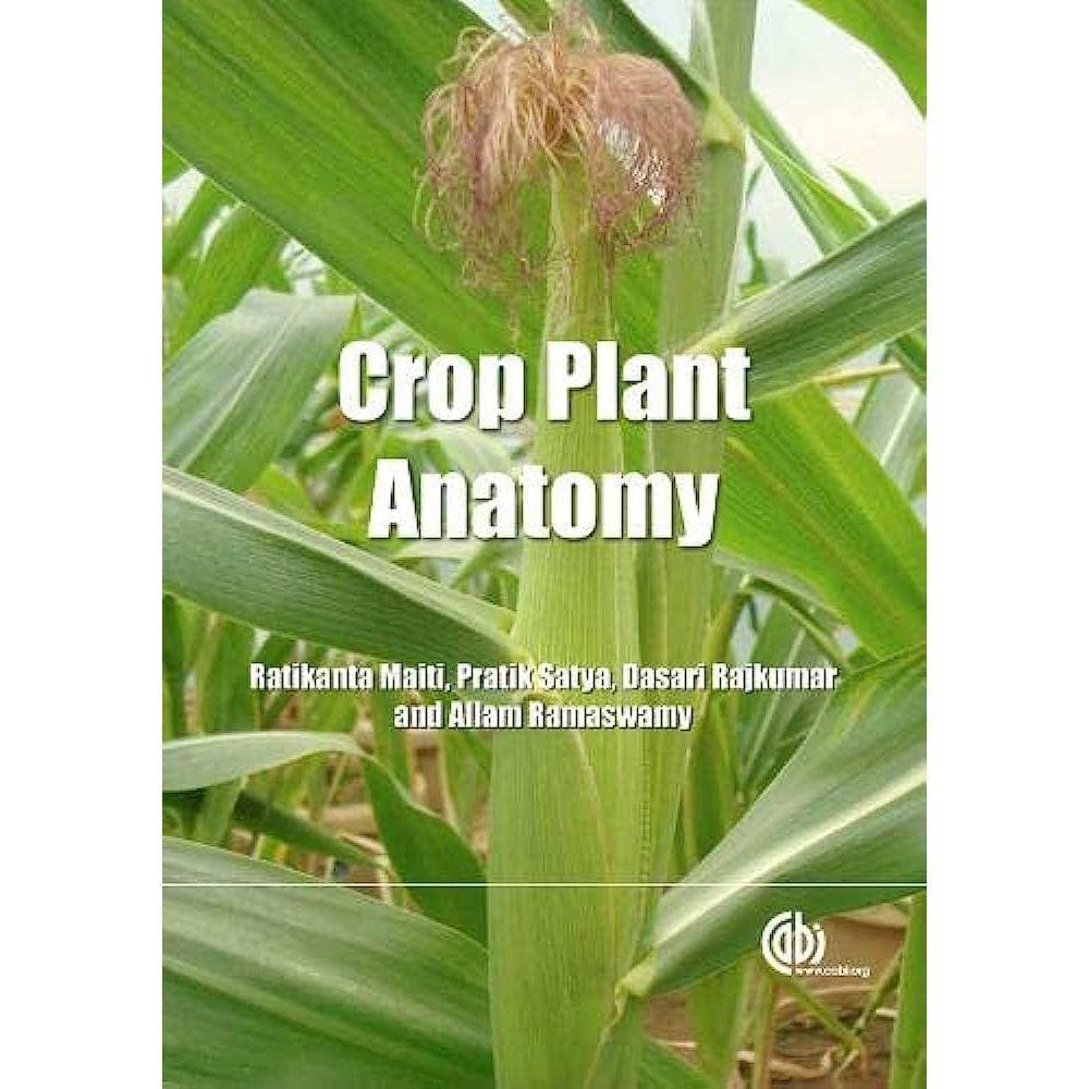 Crop Plant Anatomy