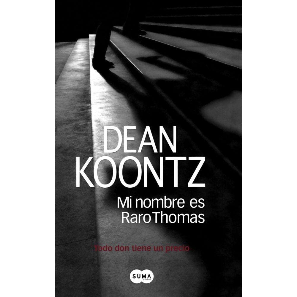 Mi Nombre Es Raro Thomas Todo Don Tiene Un Precio