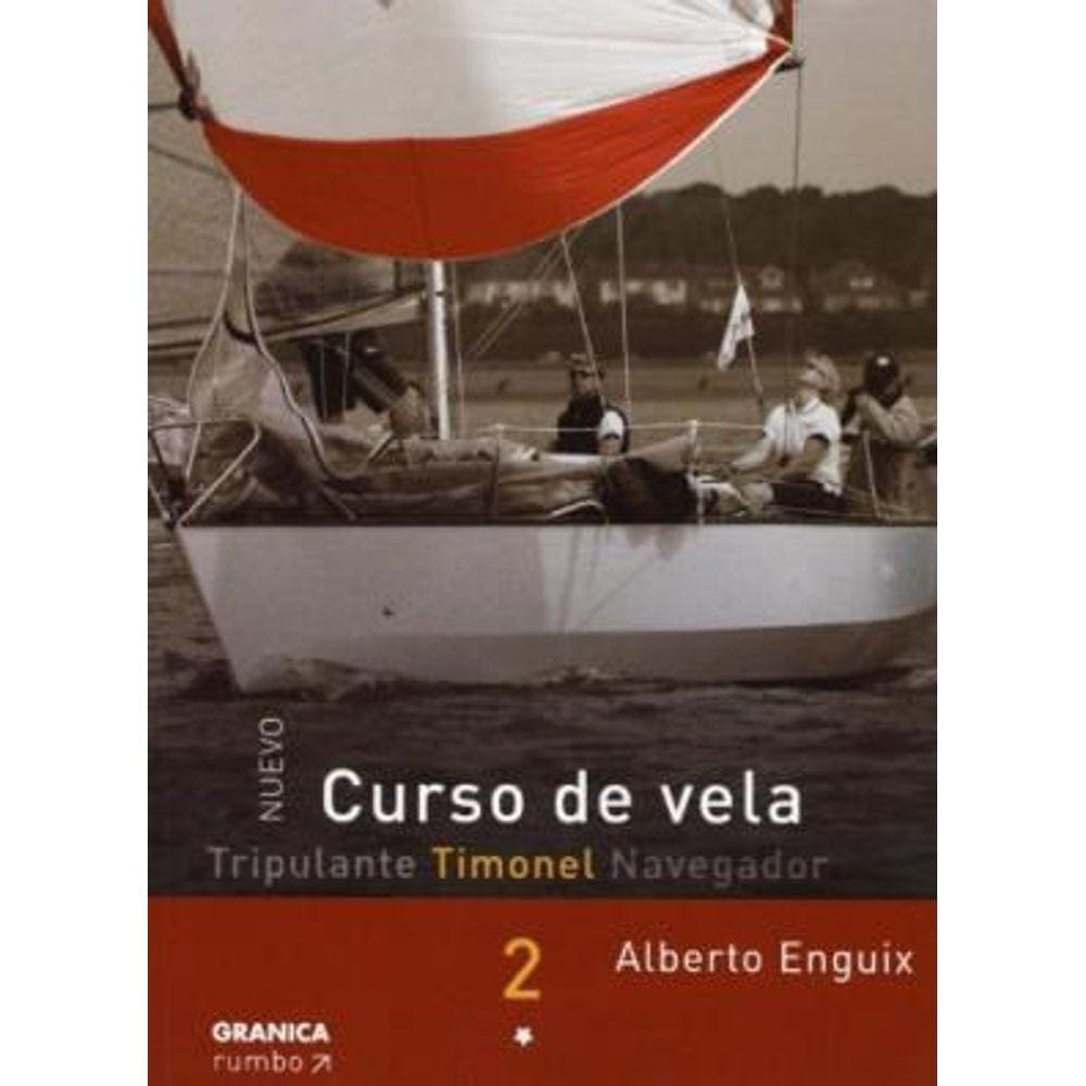 Nuevo Curso De Vela 2 Timonel