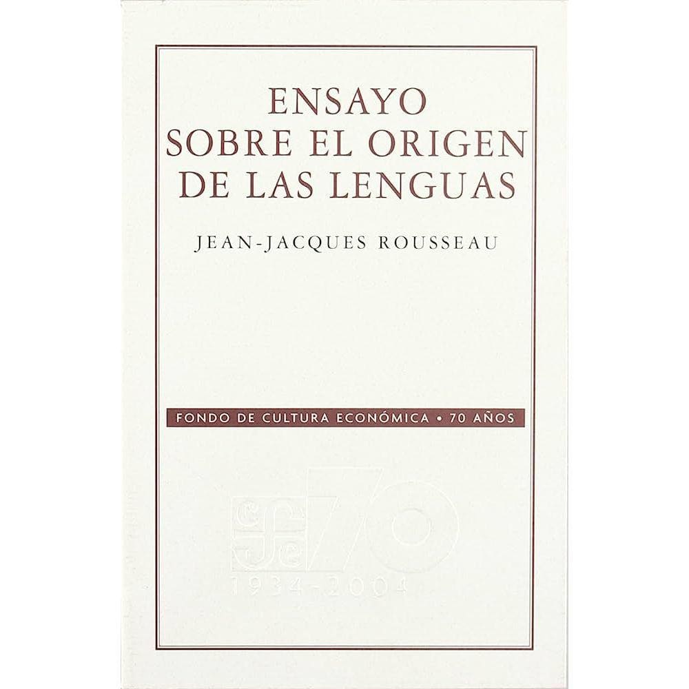 Ensayo Sobre El Origen De Las Lenguas